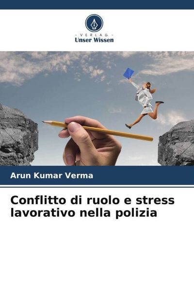 Produktbild: Conflitto di ruolo e stress lavorativo nella polizia