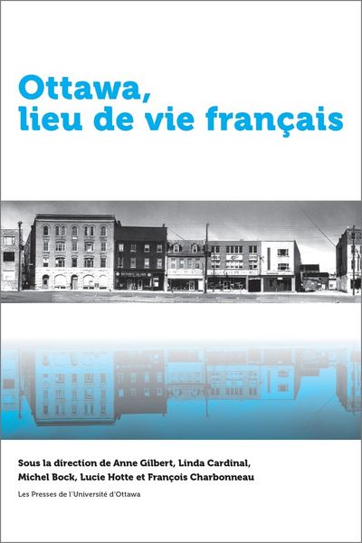 Produktbild: Ottawa, Lieu de Vie Fran&ccedil;ais