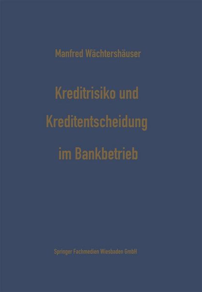 Produktbild: Kreditrisiko und Kreditentscheidung im Bankbetrieb