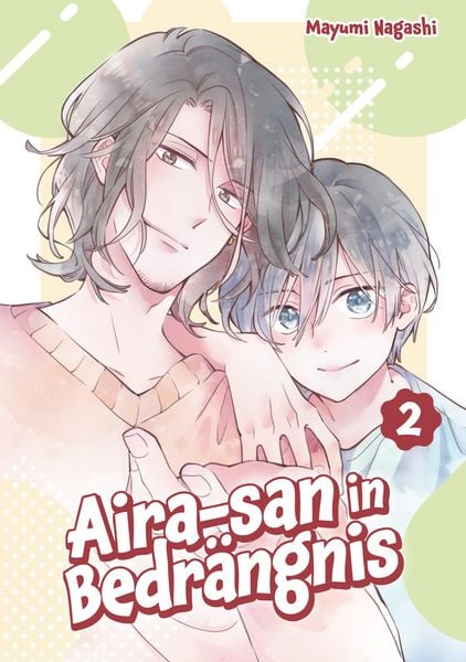 Aira-san in Bedrängnis, Band 02, Taschenbuch von Mayumi Nagashi, Dokico, 978-3-9874530-0-7