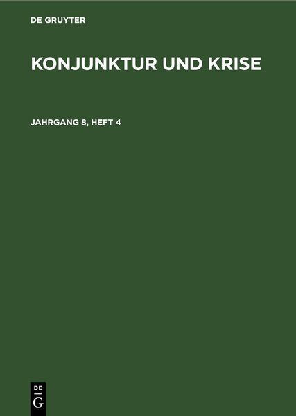 Produktbild: Konjunktur und Krise. Jahrgang 8, Heft 4