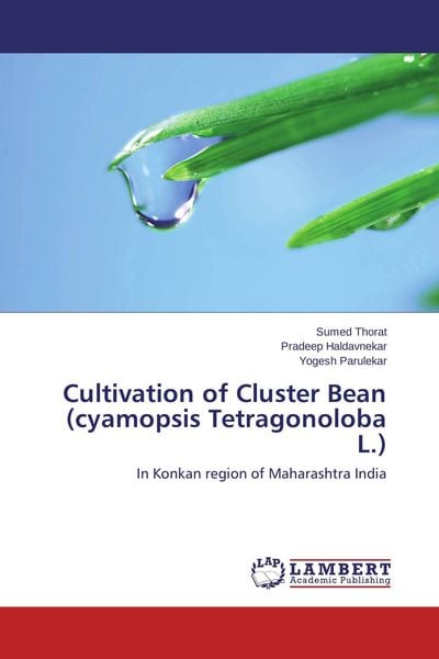 Produktbild: Cultivation of Cluster Bean (cyamopsis Tetragonoloba L.)