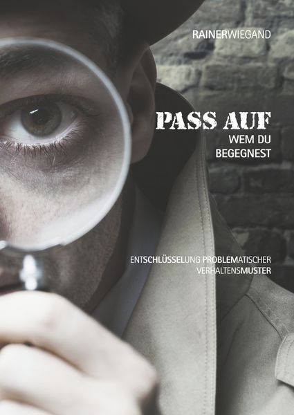 Produktbild: Pass auf wem Du begegnest