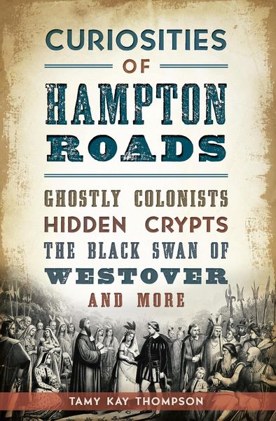 Produktbild: Curiosities of Hampton Roads