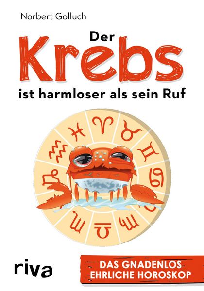 Produktbild: Der Krebs ist harmloser als sein Ruf