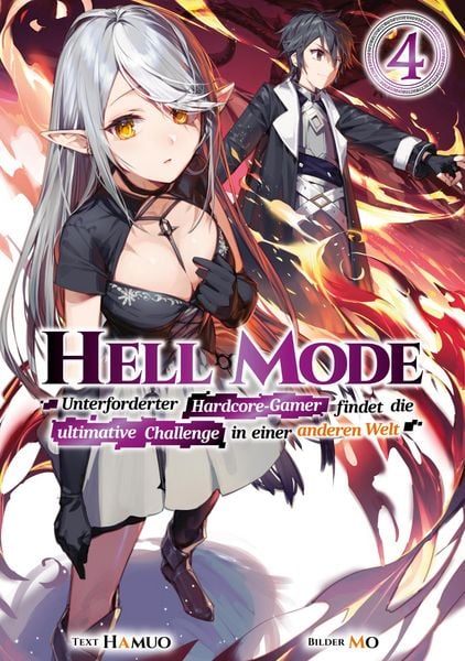 Produktbild: Hell Mode: Unterforderter Hardcore-Gamer findet die ultimative Challenge in einer anderen Welt (Light Novel): Band 4