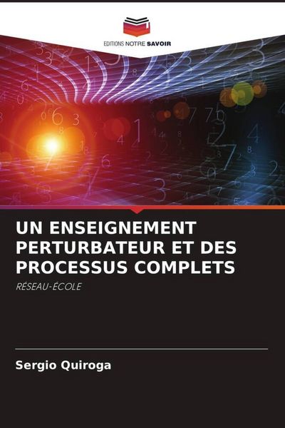 Produktbild: Un Enseignement Perturbateur Et des Processus Complets