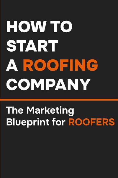 Produktbild: How to Start a Roofing Company