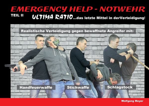 Produktbild: Emergency Help - Notwehr Teil II - Ultima Ratio