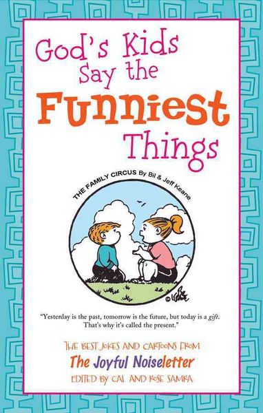 Produktbild: Good Humor: God's Kids Say the Funniest Things