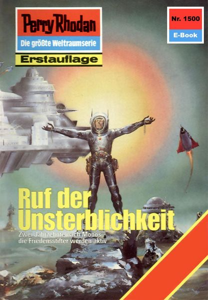 Produktbild: Perry Rhodan 1500: Ruf der Unsterblichkeit