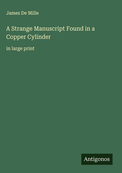 Produktbild: A Strange Manuscript Found in a Copper Cylinder