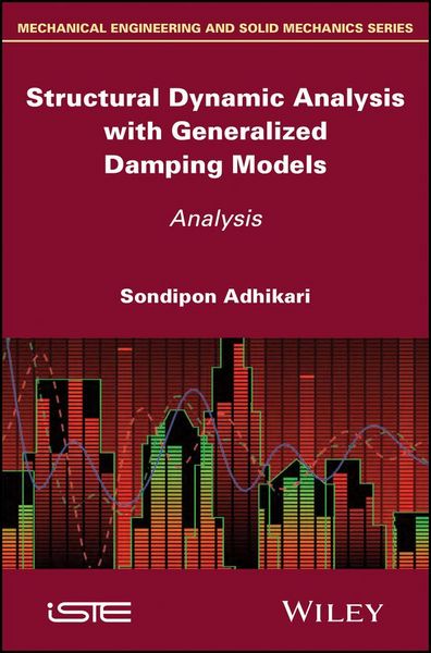Produktbild: Structural Dynamic Analysis with Generalized Damping Models