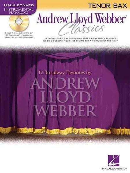 Produktbild: Andrew Lloyd Webber Classics - Tenor Sax