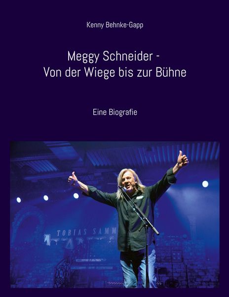 Produktbild: Meggy Schneider - Von der Wiege bis zur B&uuml;hne