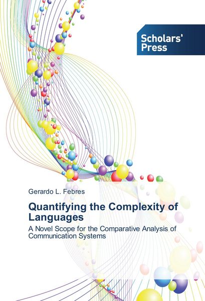 Produktbild: Quantifying the Complexity of Languages