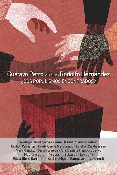 Produktbild: Gustavo Petro vs. Rodolfo Hern&aacute;ndez