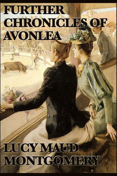 Produktbild: Further Chronicels of Avonlea