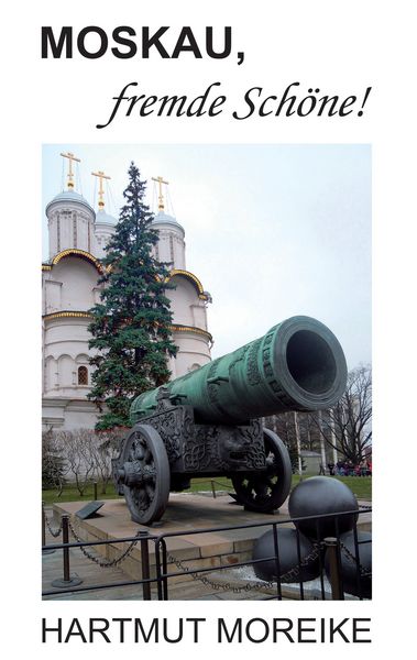 Produktbild: Moskau, fremde Sch&ouml;ne!