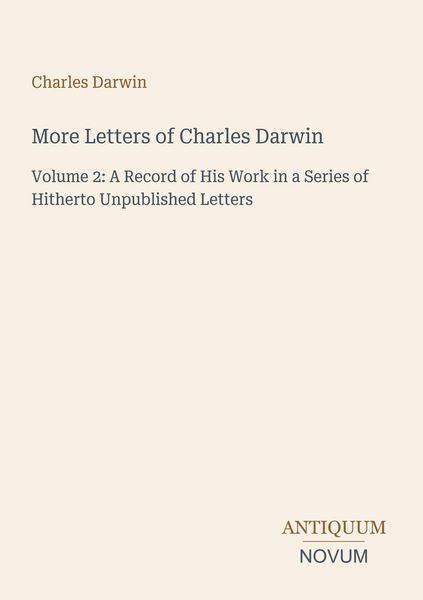 Produktbild: More Letters of Charles Darwin