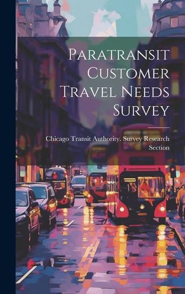 Produktbild: Paratransit Customer Travel Needs Survey