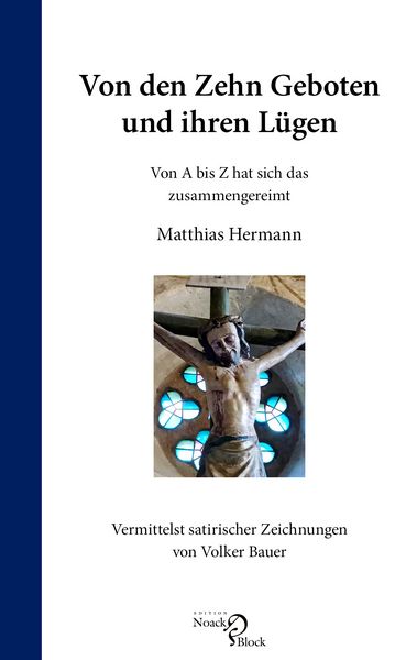 Produktbild: Von den Zehn Geboten und ihren L&uuml;gen