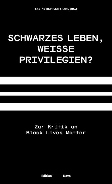 Produktbild: Schwarzes Leben, weiße Privilegien?