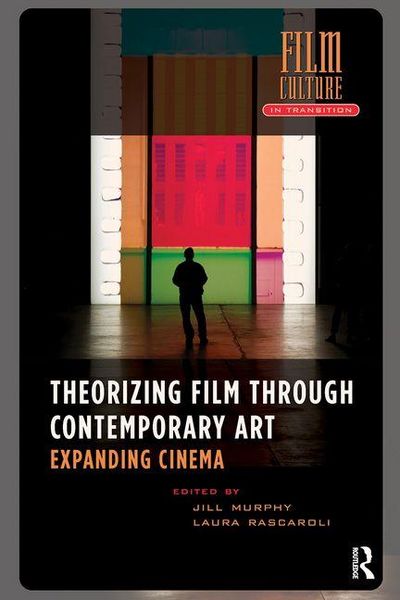 Produktbild: Theorizing Film Through Contemporary Art