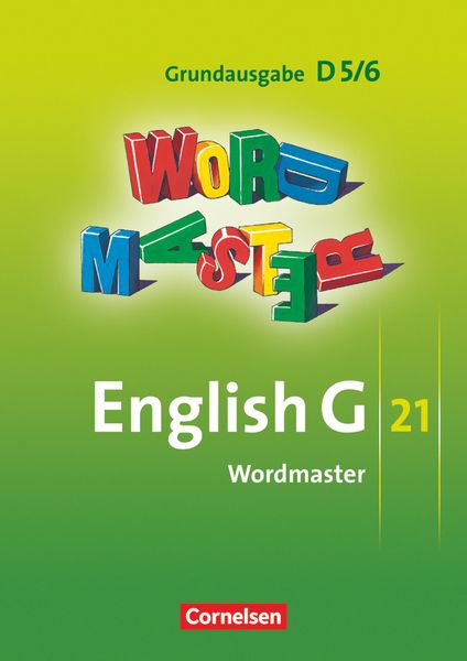 English G 21. Grundausgabe D 5 und D 6. Wordmaster