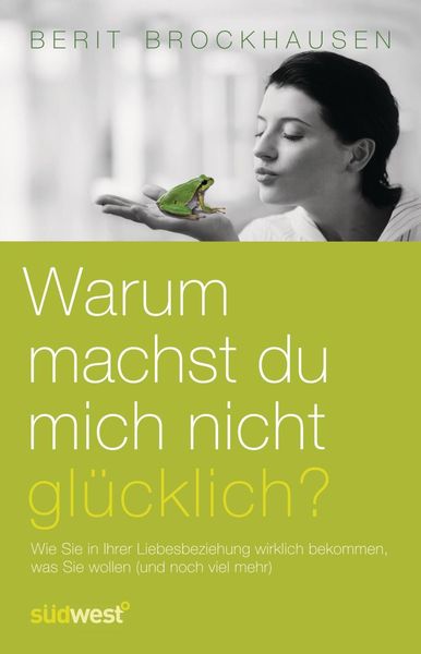 Produktbild: Warum machst Du mich nicht gl&uuml;cklich?