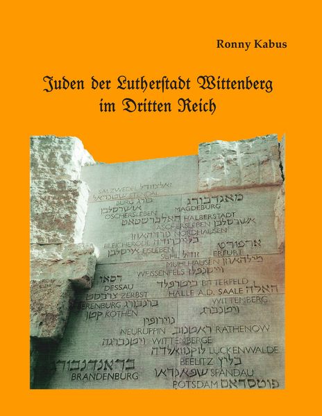 Produktbild: Juden der Lutherstadt Wittenberg im Dritten Reich