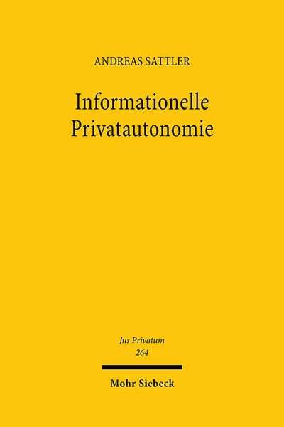 Produktbild: Sattler, A: Informationelle Privatautonomie