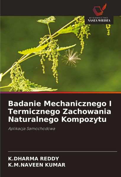 Produktbild: Badanie Mechanicznego I Termicznego Zachowania Naturalnego Kompozytu