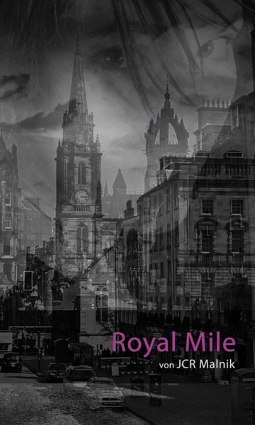 Produktbild: Royal Mile - Mein Schritt aus den Schatten