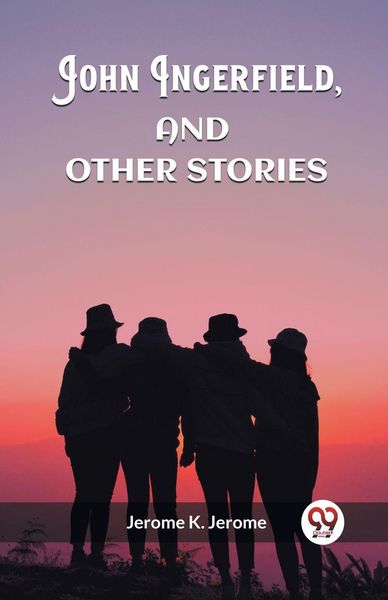 Produktbild: John Ingerfield, And Other Stories