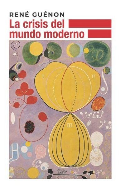 Produktbild: La crisis del mundo moderno