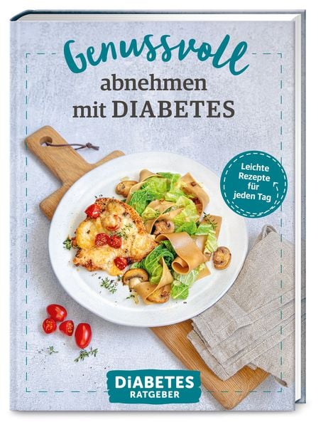 Produktbild: Diabetes Ratgeber: Genussvoll abnehmen mit Diabetes
