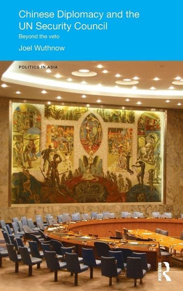 Produktbild: Chinese Diplomacy and the UN Security Council