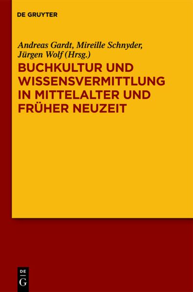 Produktbild: Buchkultur und Wissensvermittlung in Mittelalter und Fr&uuml;her Neuzeit