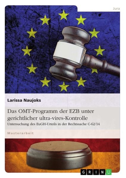 Produktbild: Das OMT-Programm der EZB unter gerichtlicher ultra-vires-Kontrolle