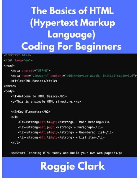 Produktbild: The Basics of HTML (Hypertext Markup Language) Coding For Beginners