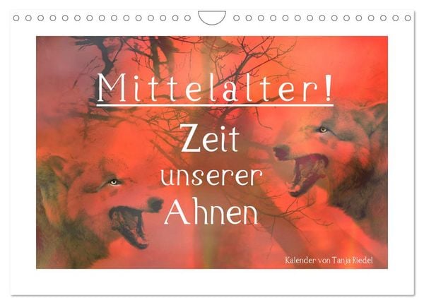 Produktbild: Mittelalter - Zeit unserer Ahnen (Wandkalender 2026 DIN A4 quer), CALVENDO Monatskalender