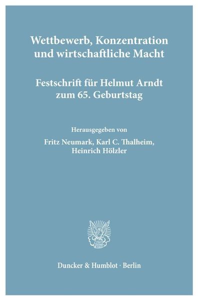 Produktbild: Wettbewerb, Konzentration und wirtschaftliche Macht.