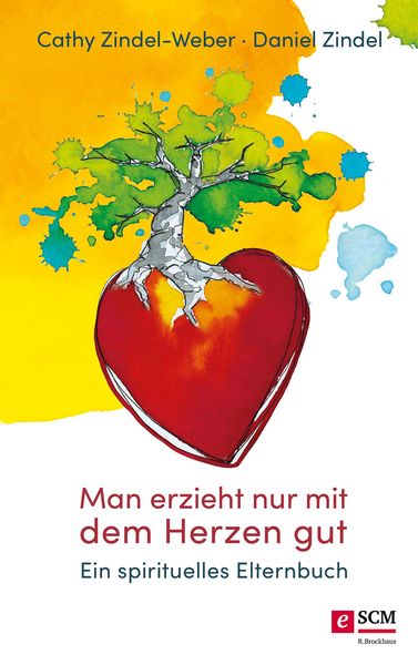 Produktbild: Man erzieht nur mit dem Herzen gut