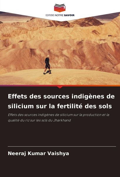 Produktbild: Effets des sources indig&egrave;nes de silicium sur la fertilit&eacute; des sols