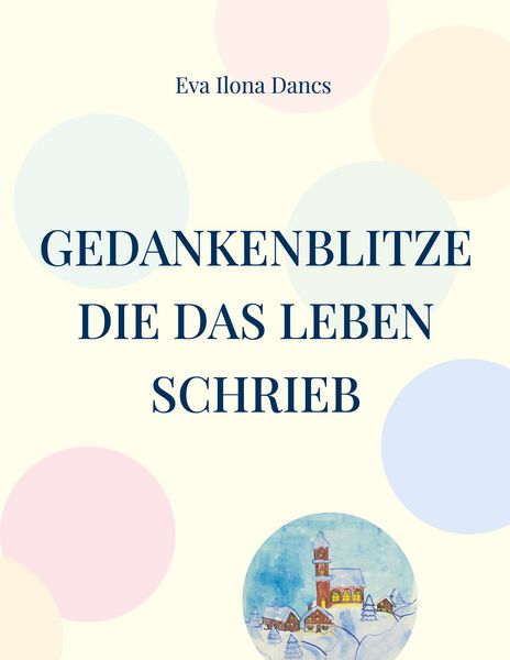 Produktbild: Gedankenblitze die das Leben schrieb