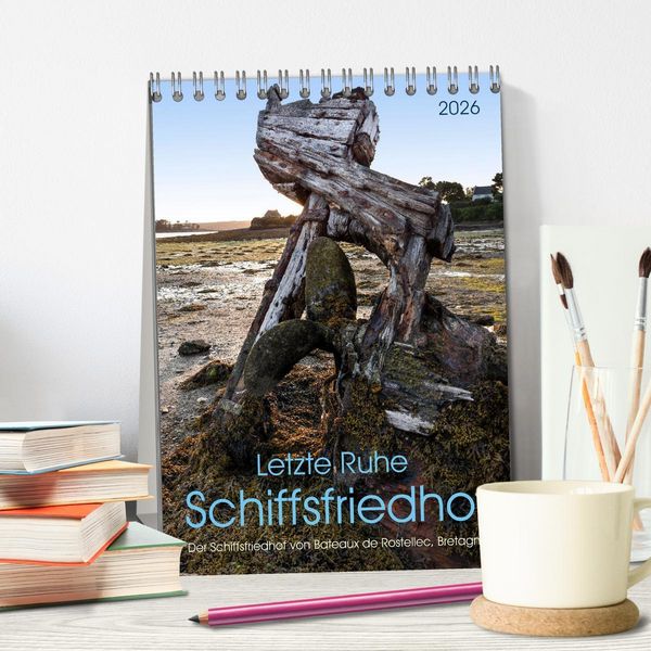 Produktbild: Letzte Ruhe Schiffsfriedhof (Tischkalender 2026 DIN A5 hoch), CALVENDO Monatskalender