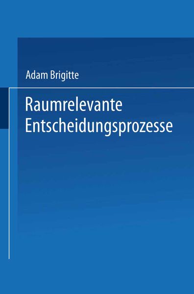Produktbild: Raumrelevante Entscheidungsprozesse