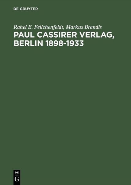 Produktbild: Paul Cassirer Verlag, Berlin 1898&ndash;1933
