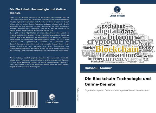 Die Blockchain-Technologie und Online-Dienste, Taschenbuch von Rabaoui Ammar, Verlag Unser Wissen, 9786207992980